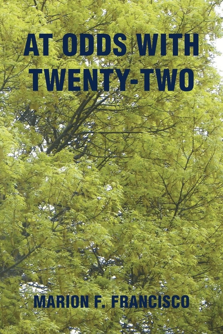 At Odds with Twenty-Two 1