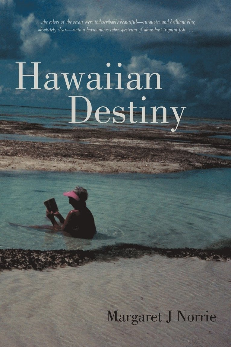 Margaret J Norrie, Margaret J. Norrie - Hawaiian Destiny, Häftad