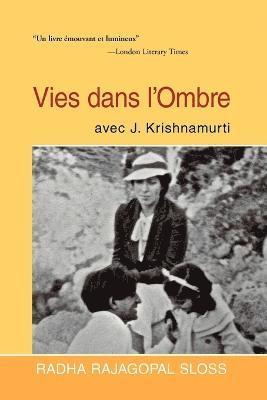 bokomslag Vies Dans L'Ombre Avec J. Krishnamurti