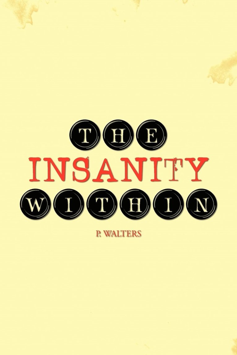 The Insanity Within 1