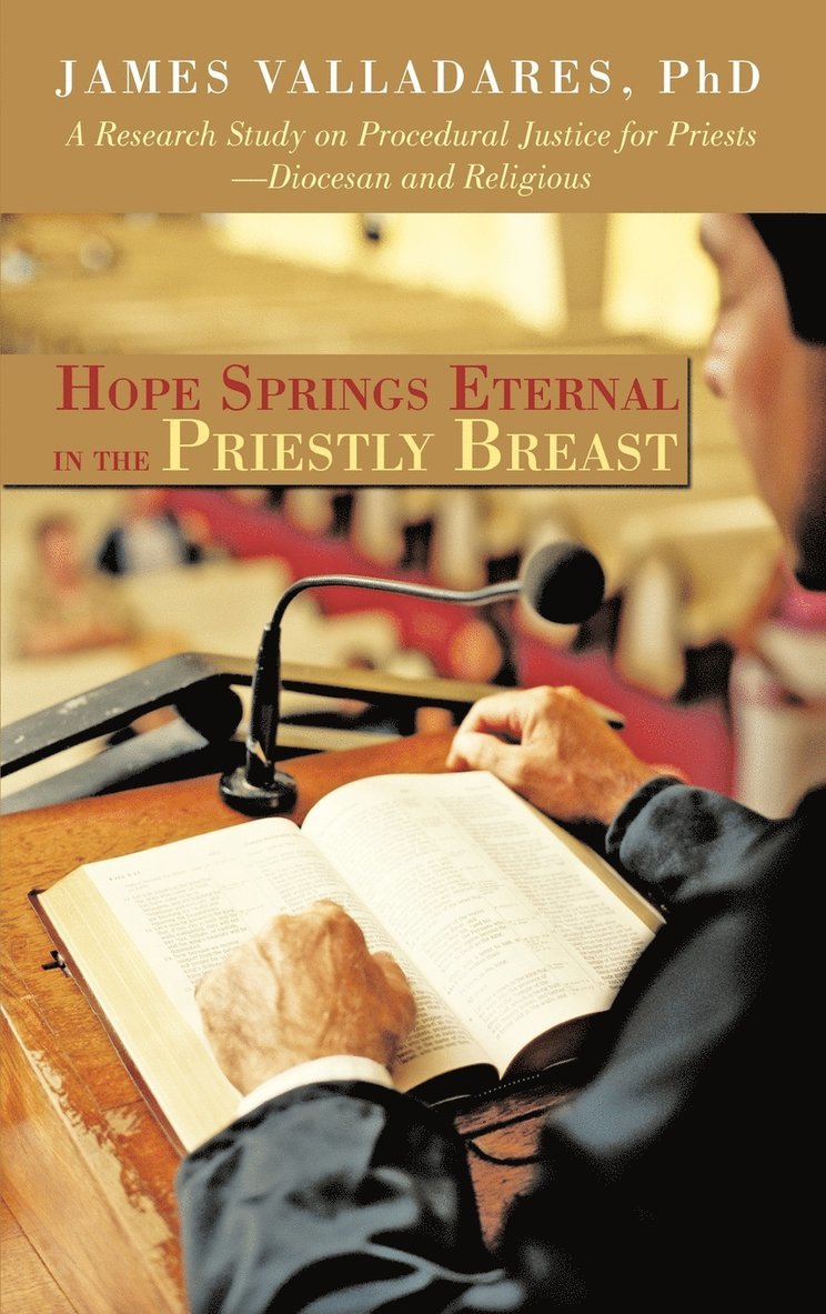 Hope Springs Eternal in the Priestly Breast 1