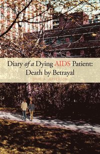 bokomslag Diary of a Dying AIDS Patient