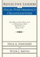 bokomslag Reflective Leaders and High-Performance Organizations