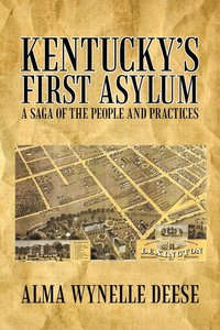 bokomslag Kentucky's First Asylum