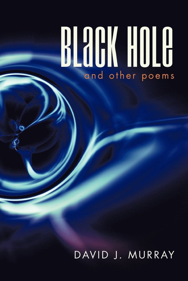 Black Hole and Other Poems 1