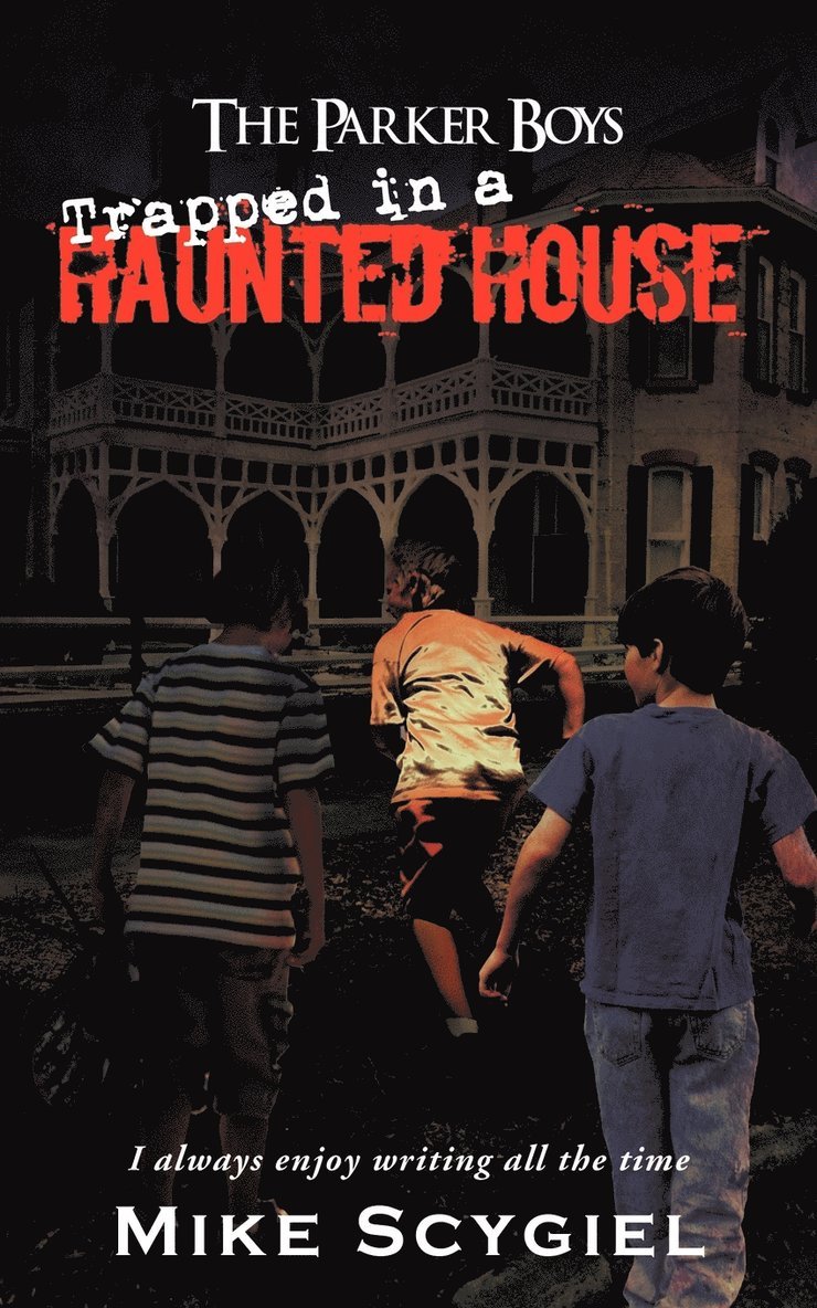 The Parker Boys Trapped in a Haunted House 1