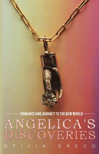 bokomslag Angelica's Discoveries