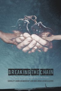 bokomslag Breaking the Chain