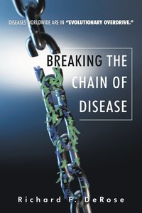 bokomslag Breaking the Chain of Disease