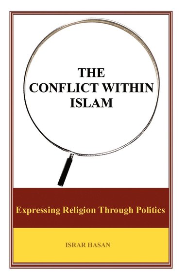 bokomslag The Conflict Within Islam