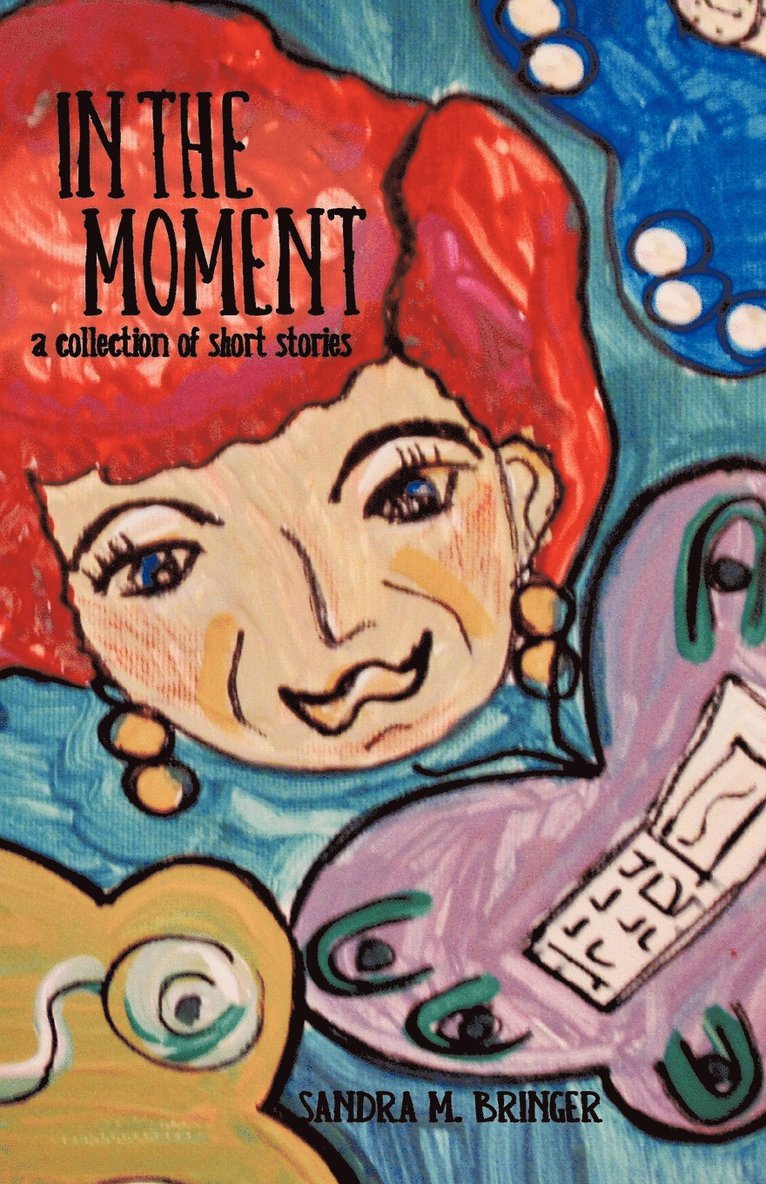 In the Moment 1