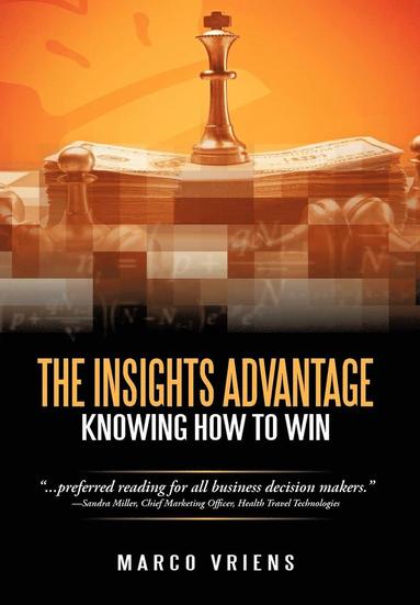 Marco Vriens - Insights Advantage, Inbunden
