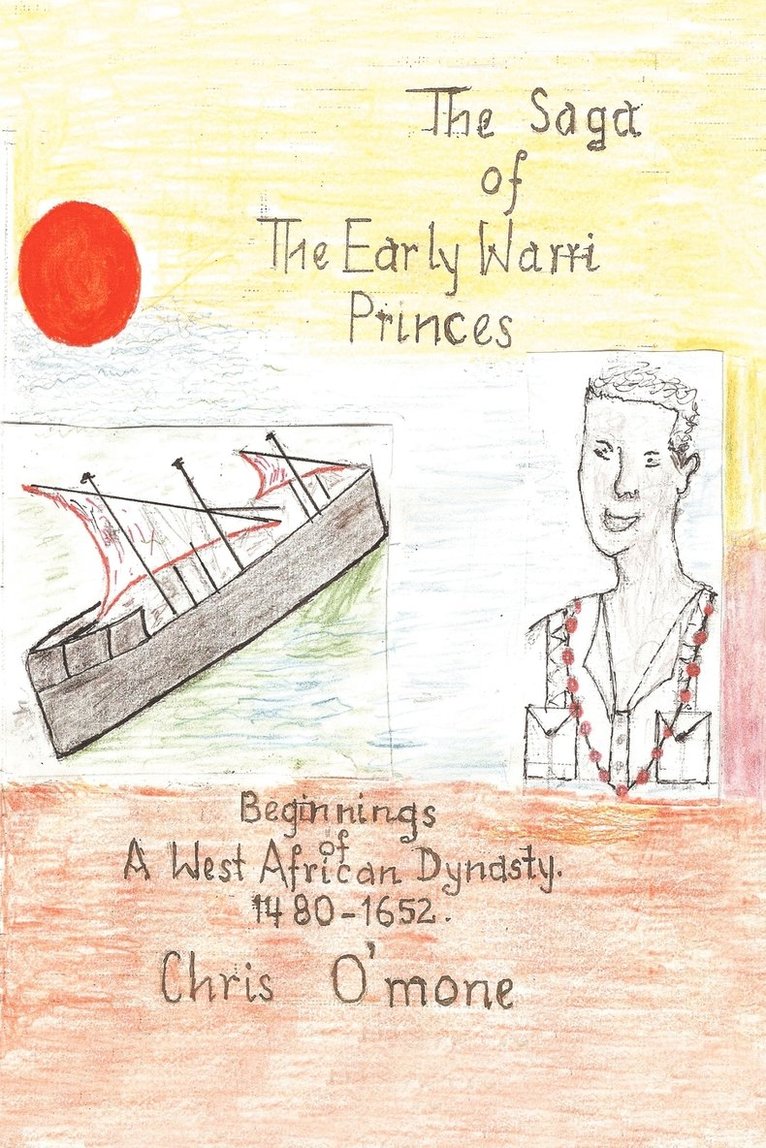The Saga of the Early Warri Princes 1