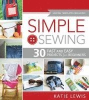 bokomslag Simple Sewing: Perfect for Beginners, Fun for All