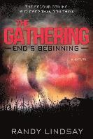 bokomslag The Gathering: End's Beginning
