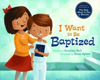 bokomslag I Want to Be Baptized