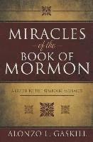 bokomslag Miracles of the Book of Mormon (Hb): A Guide to the Symbolic Messages
