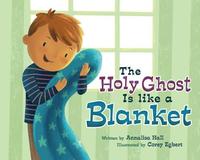 bokomslag The Holy Ghost Is Like a Blanket