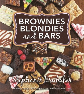 Brownies, Blondies, and Bars: Brownies, Blondies, and Bars 1