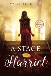 bokomslag A Stage for Harriet