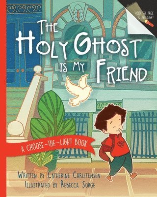 The Holy Ghost Is My Friend 1