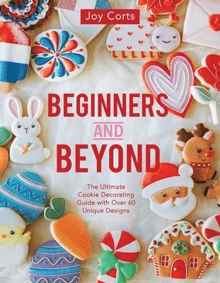 Beginners and Beyond: Step by Step Cookie Creation 1