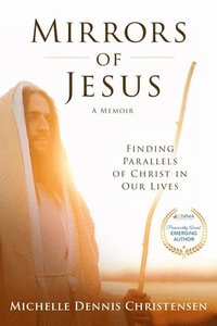bokomslag Mirrors of Jesus