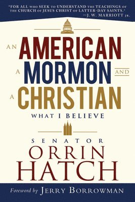 An American, a Mormon and a Christian