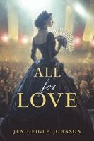 Jen Geigle Johnson - All for Love, Häftad
