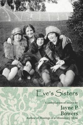 Eve's Sisters 1