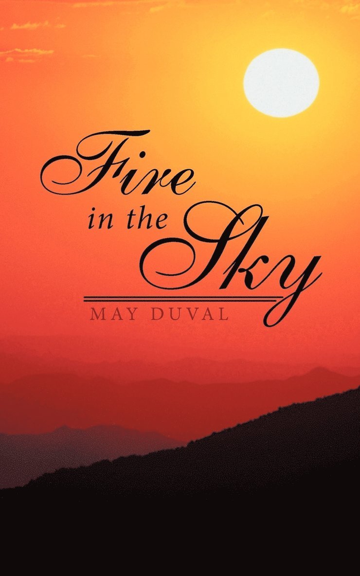 May Duval - Fire in the Sky, Häftad