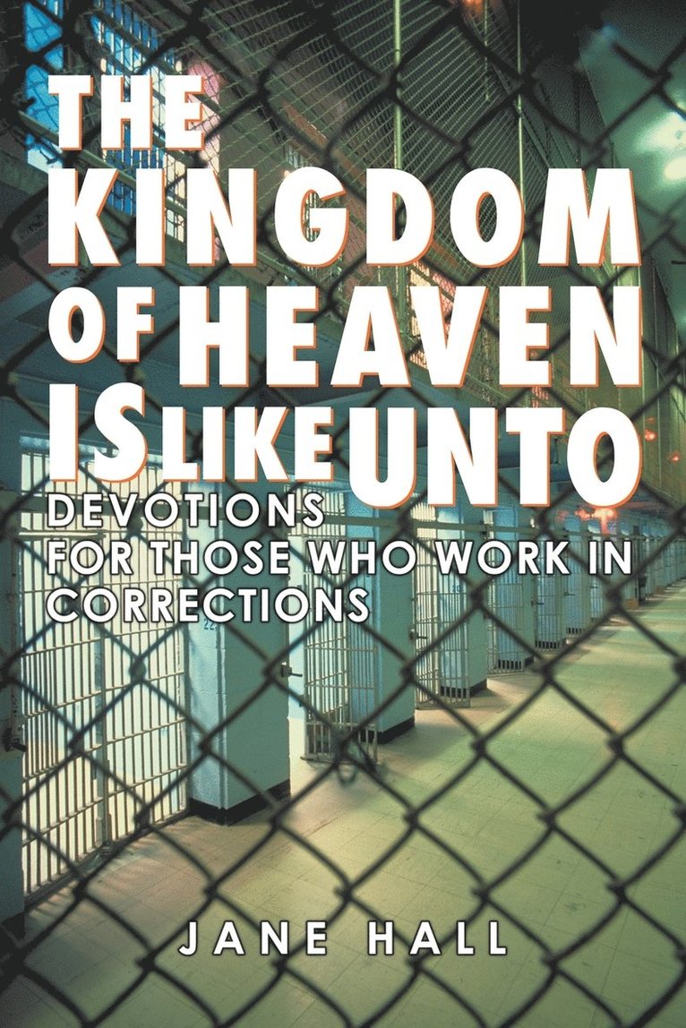 Jane Hall - Kingdom of Heaven Is Like Unto, Häftad