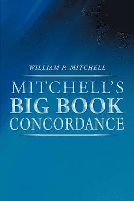 Mitchell's Big Book Concordance 1