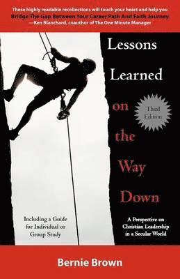 Lessons Learned on the Way Down 1