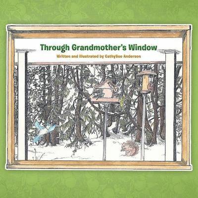 Through Grandmother's Window 1