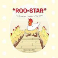 bokomslag Roo-Star, the Smartest Chicken in the COOP