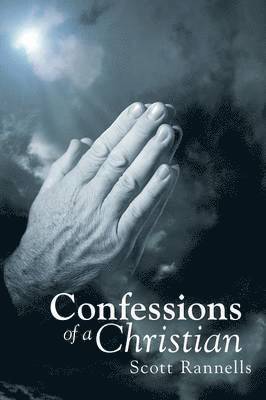 Confessions of a Christian 1