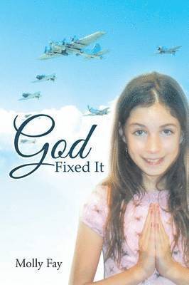 Molly Fay - God Fixed It, Häftad