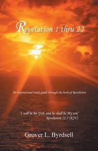 bokomslag Revelation 1 Thru 22