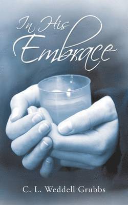 In His Embrace 1
