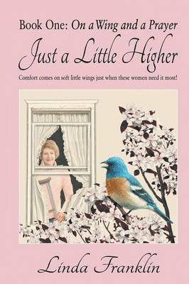 Linda Franklin - Just a Little Higher, Häftad
