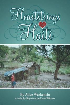 bokomslag Heartstrings in Haiti