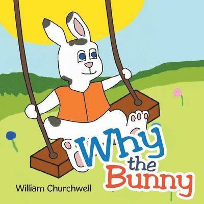 Why the Bunny 1