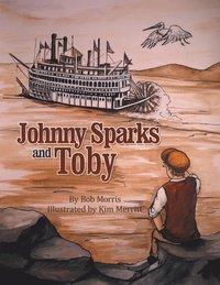 bokomslag Johnny Sparks and Toby