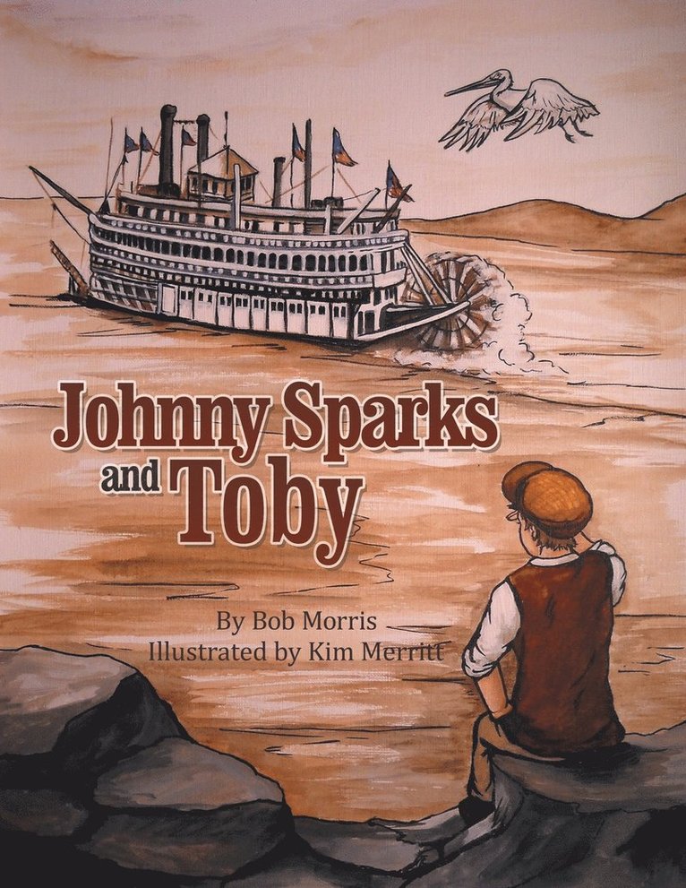 Bob Morris - Johnny Sparks and Toby, Häftad