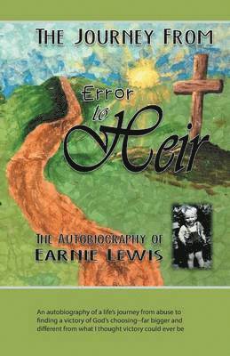 Earnie Lewis - Journey from Error to Heir, Häftad