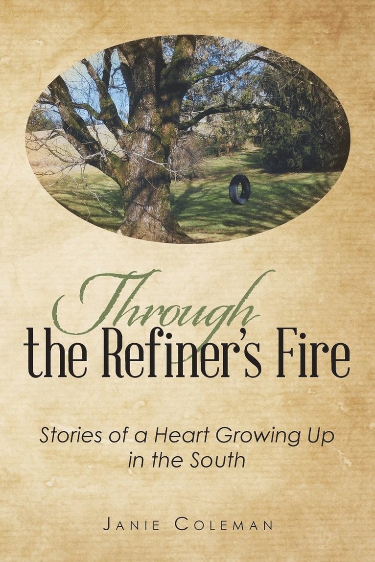 Through the Refiner's Fire 1