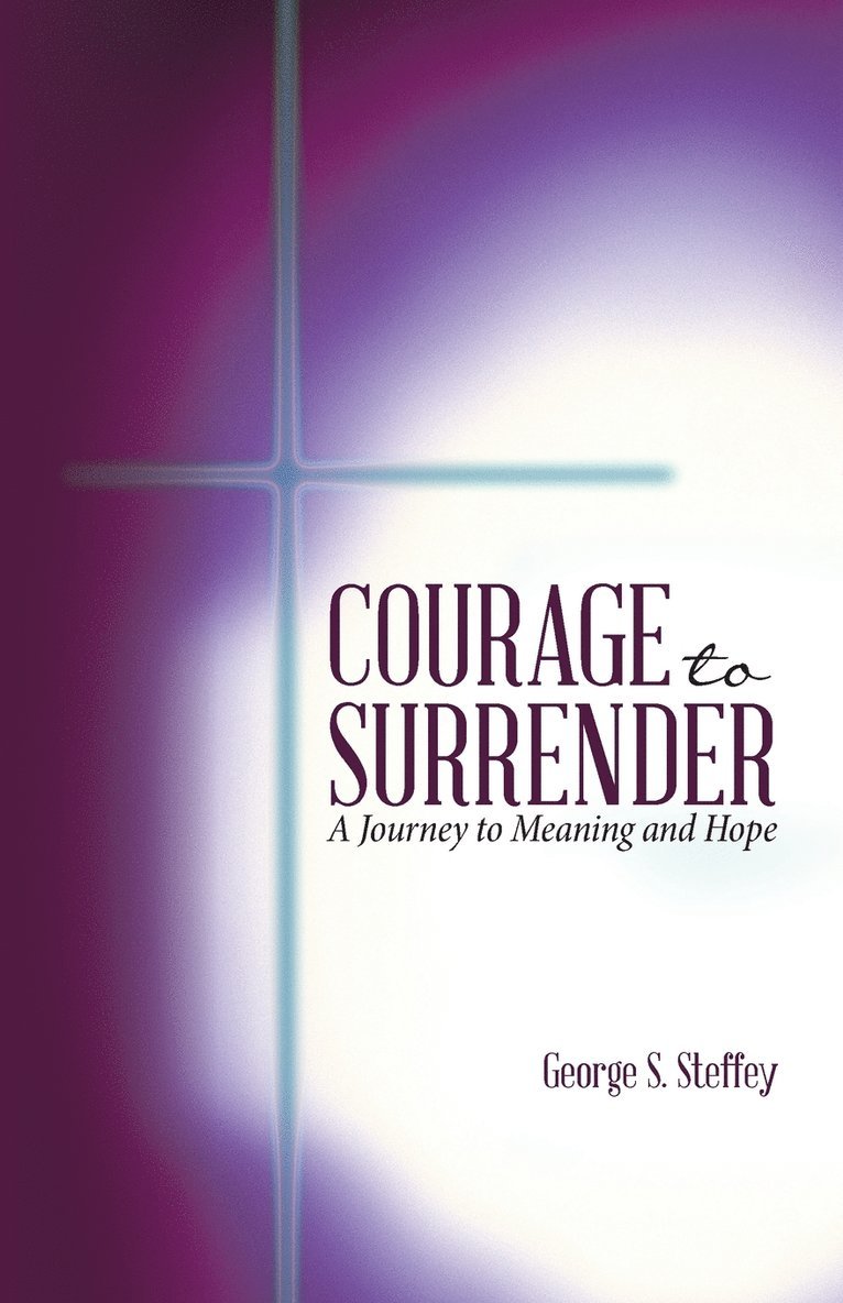 Courage to Surrender 1