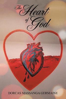 The Heart of God 1
