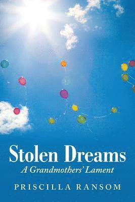 Stolen Dreams 1